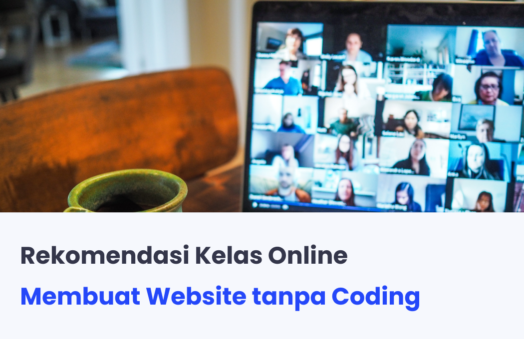 Kelas Rekomendasi Kelas Online Membuat Website Tanpa Coding di BuildWithAngga
