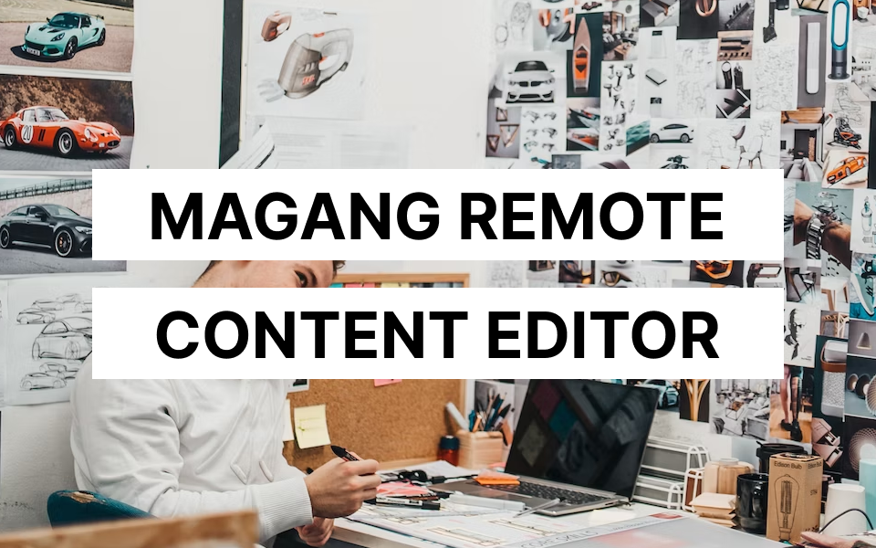 Kelas [CLOSED] Lowongan Magang Content Editor (WFA & Dibayar) di BuildWithAngga