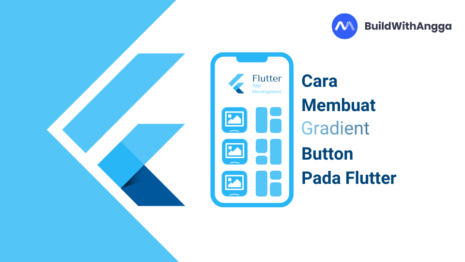 Kelas Cara Membuat Gradient Button di Flutter di BuildWithAngga